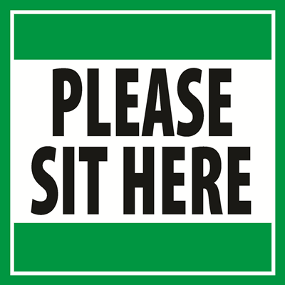 (Sticker) Green Please Sit Here Sticker (9"x9")